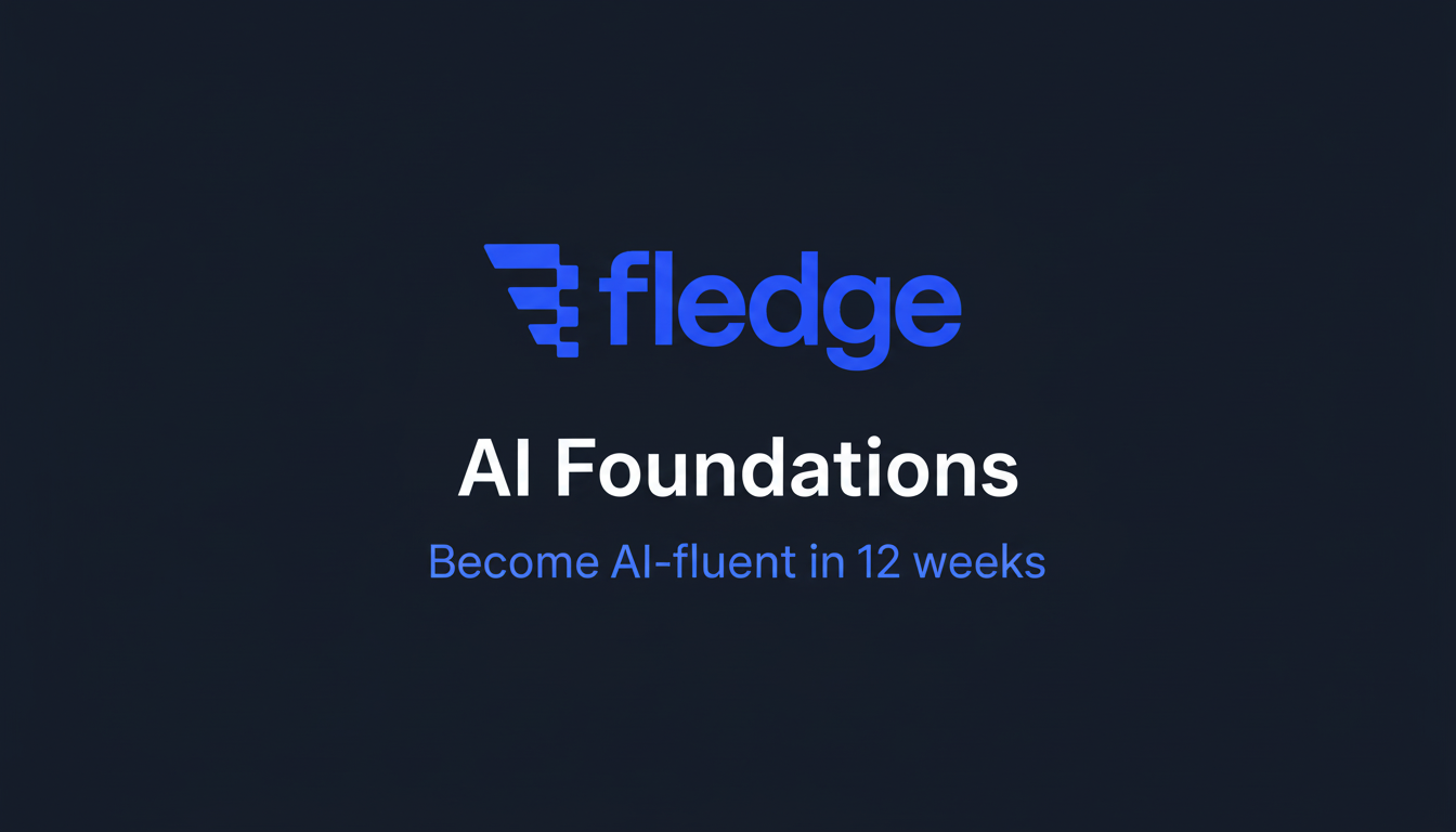 AI Foundations — AI Course for Professionals | Fledge